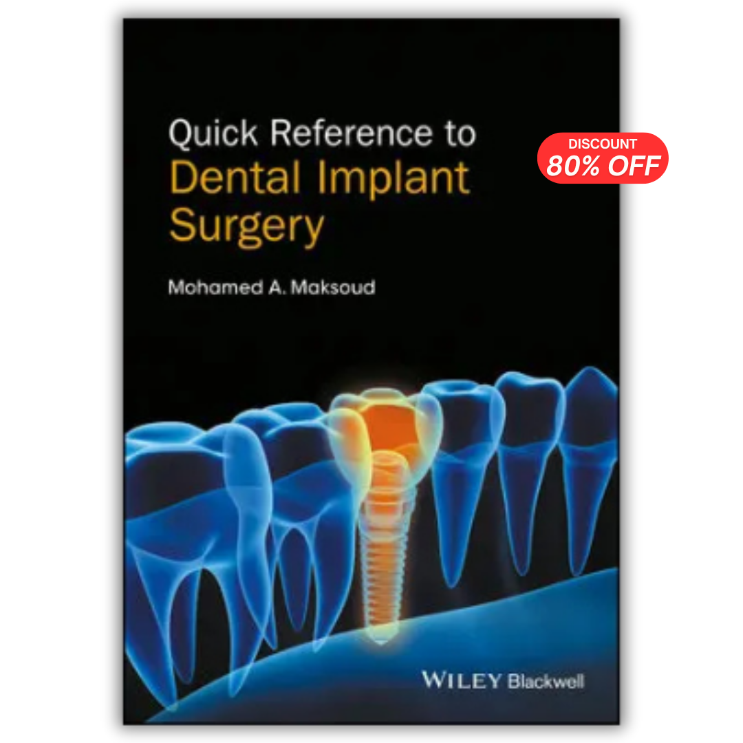 Quick Reference to Dental Implant Surgery (PDF)