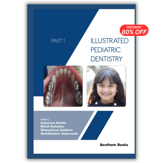 Illustrated Pediatric Dentistry (Part I)