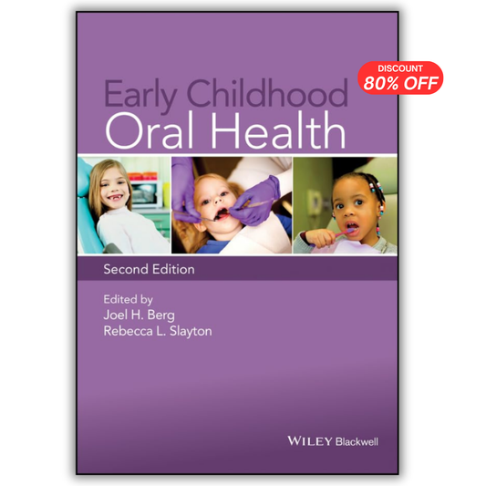 Early Childhood Oral Health, 2nd Edition