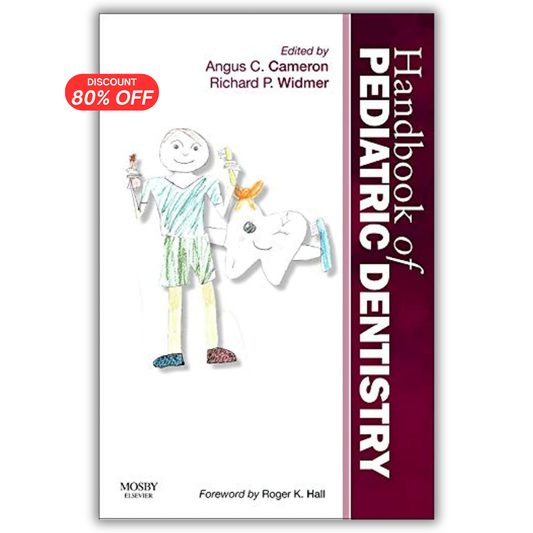 Handbook of Pediatric Dentistry, 4th Edition
