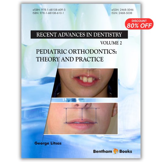 Pediatric Orthodontics: Theory and Practice