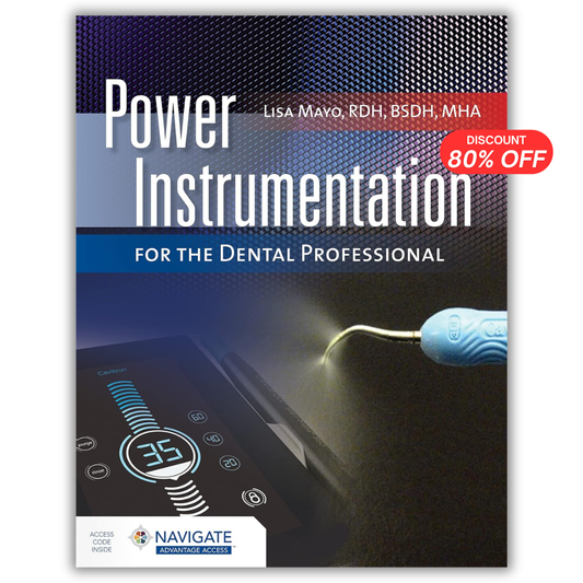 Power Instrumentation for the Dental Professional