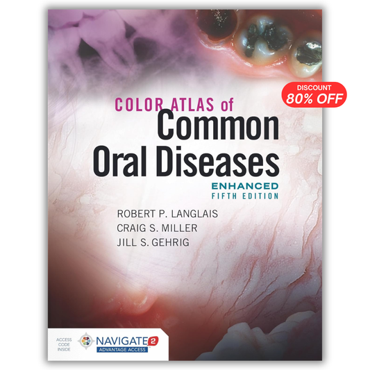 Color Atlas of Common Oral Diseases, Enhanced Edition 5th Edition