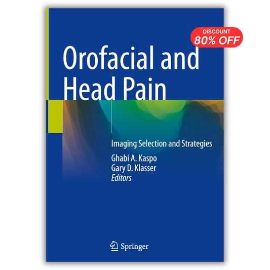 Orofacial and Head Pain:  Imaging Selection and Strategies