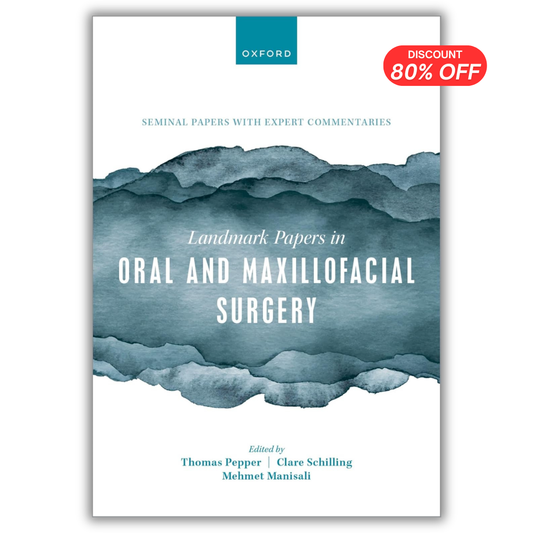 Landmark Papers in Oral and Maxillofacial Surgery