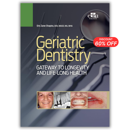 Geriatric Dentistry: Gateway to Longevity and Life-long Health