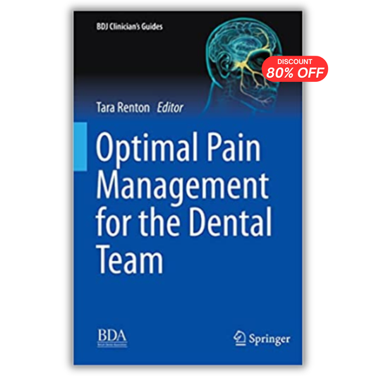 Optimal Pain Management for the Dental Team (PDF)