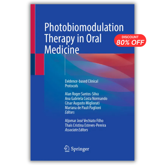 Photobiomodulation Therapy in Oral Medicine evidence-based Clinical Protocols (PDF)
