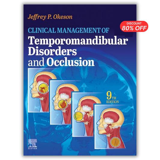 Clinical Management of Temporomandibular Disorders and Occlusion, 9th edition (Original PDF from Publisher)