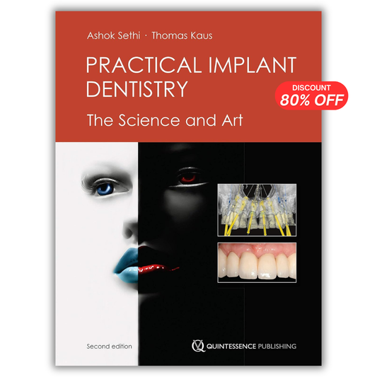 Practical Implant Dentistry: The Science and Art, 2nd Edition