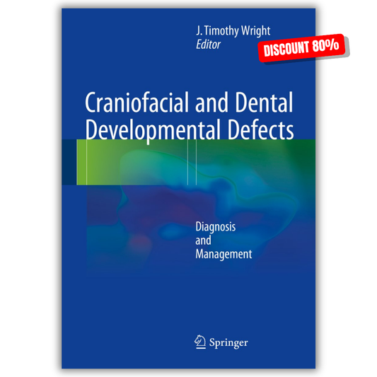 Craniofacial and Dental Developmental Defects: Diagnosis and Management (Original PDF from Publisher)