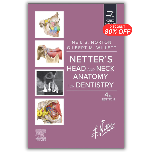 Netter's Head and Neck Anatomy for Dentistry (Netter Basic Science) 4th Edition