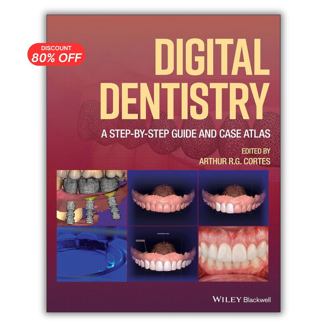 Digital Dentistry: A Step-by-Step Guide and Case Atlas (PDF)