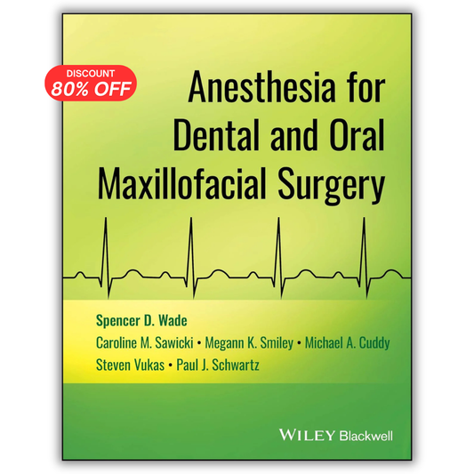 Anesthesia for Dental and Oral Maxillofacial Surgery 1st Edition (PDF)