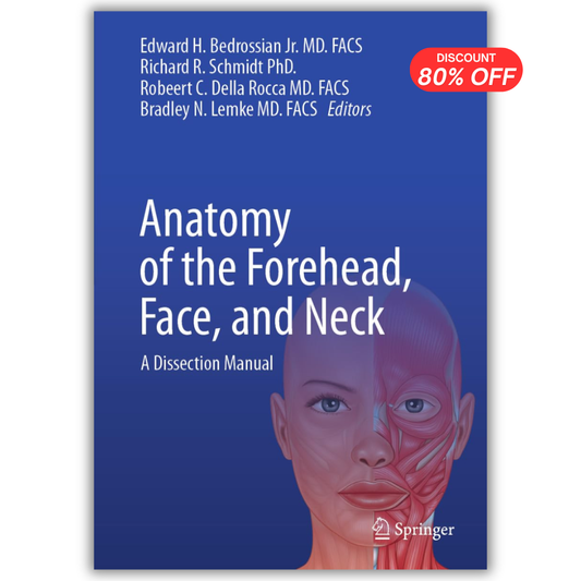 Anatomy of the Forehead, Face, and Neck: A Dissection Manual PDF