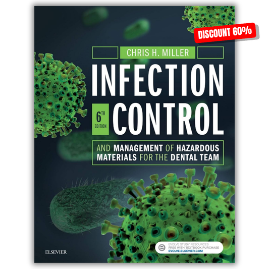 Infection Control and Management of Hazardous Materials for the Dental Team, 6th Edition
