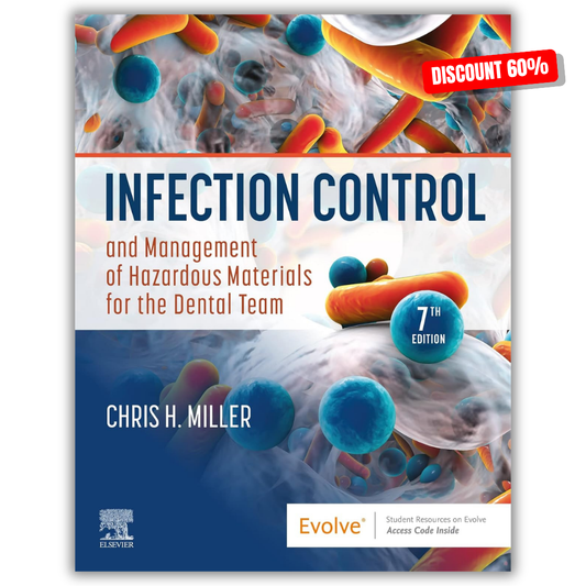 Infection Control and Management of Hazardous Materials for the Dental Team, 7th Edition