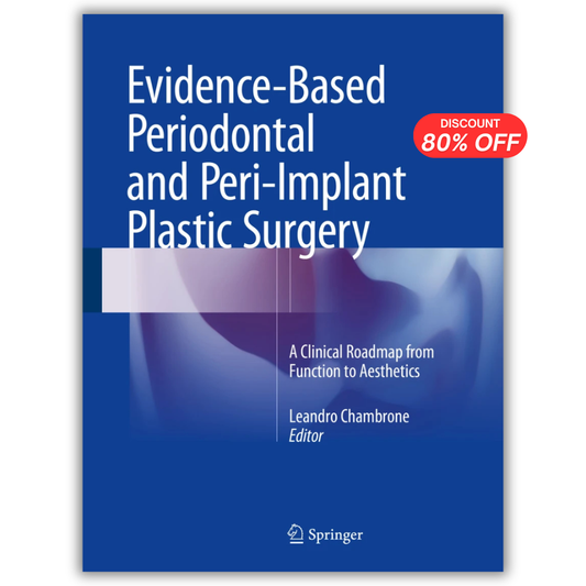 Evidence-Based Periodontal and Peri-Implant Plastic Surgery