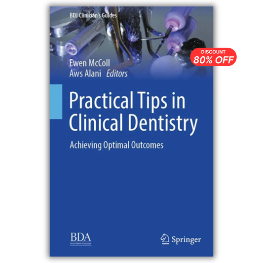 Practical Tips in Clinical Dentistry: Achieving Optimal Outcomes (PDF)
