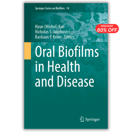 Oral Biofilms in Health and Disease (Springer Series on Biofilms Book 14) (PDF)