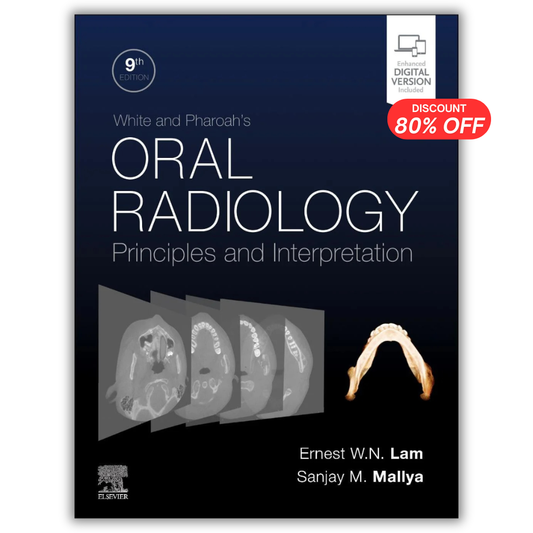 White and Pharoah's Oral Radiology: Principles and Interpretation 9th Edition