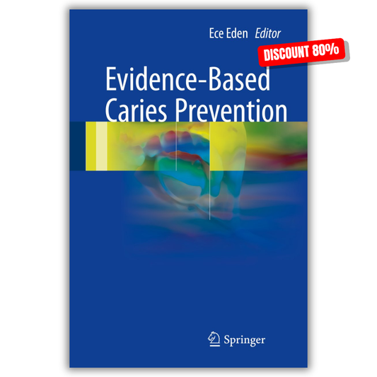 Evidence-Based Caries Prevention  (PDF)