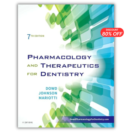 Pharmacology and Therapeutics for Dentistry 7th Edition
