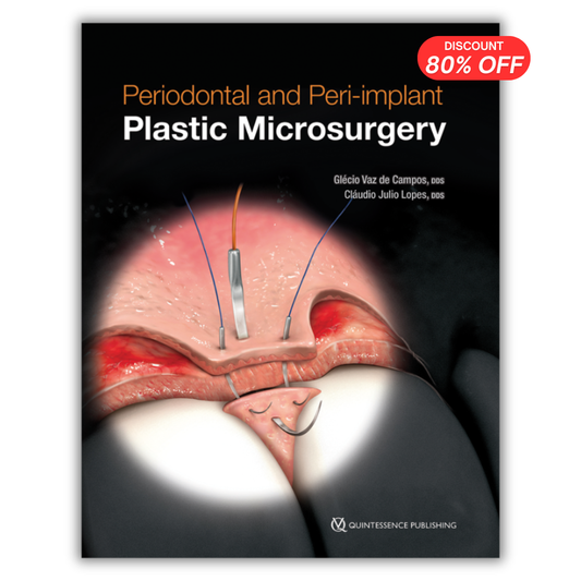 Periodontal and Peri-implant Plastic Microsurgery: Minimally Invasive Techniques with Maximum Precision