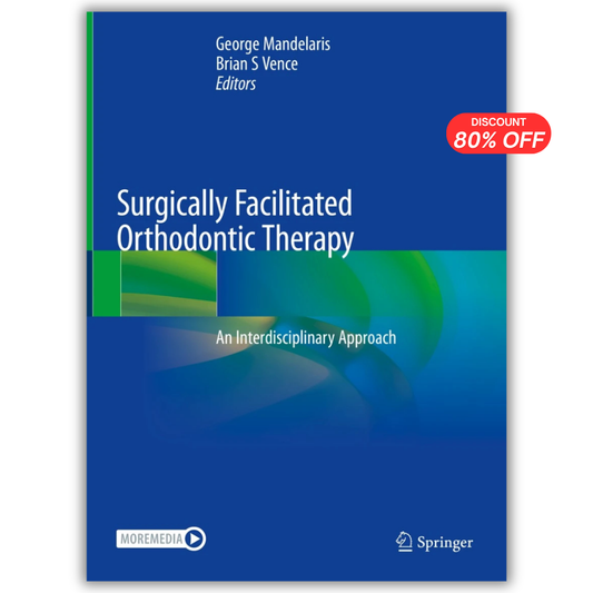 Surgically Facilitated Orthodontic Therapy (PDF)