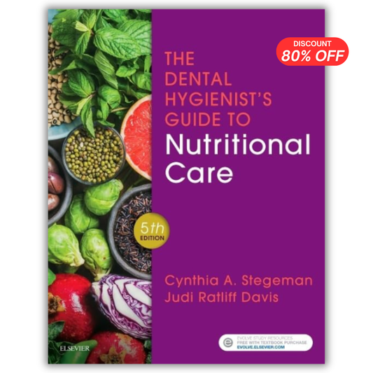 The Dental Hygienist's Guide to Nutritional Care, 5th Edition