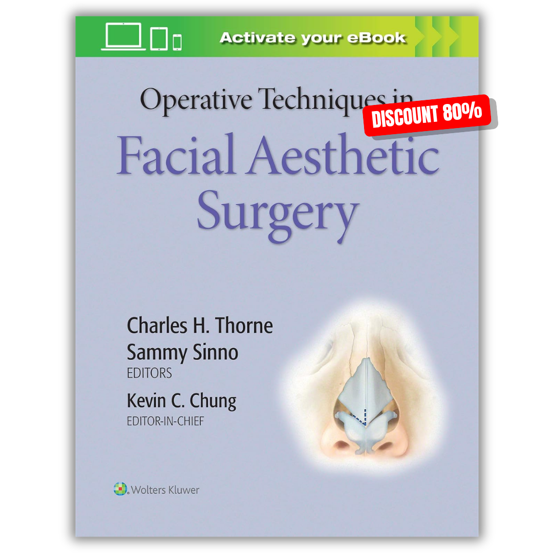 Operative Techniques in Facial Aesthetic Surgery (PDF)