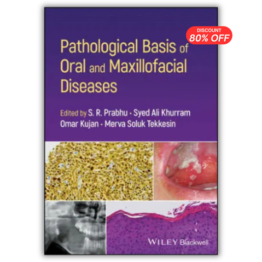 Pathological Basis of Oral and Maxillofacial Diseases