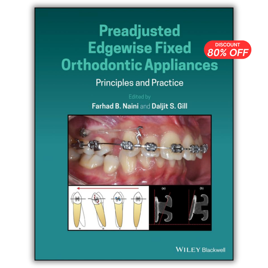 Preadjusted Edgewise Fixed Orthodontic Appliances: Principles and Practice (PDF)