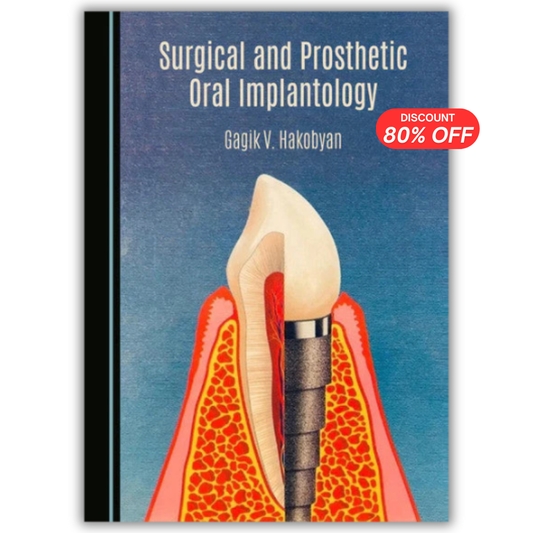 Surgical and Prosthetic Oral Implantology