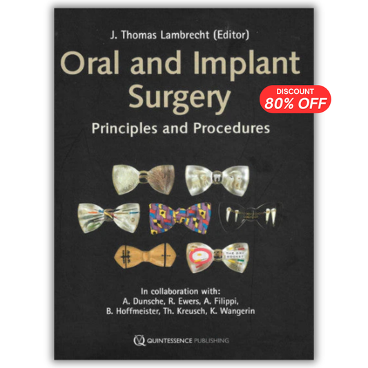 Oral and Implant Surgery: Principles and Procedures (Scanned PDF Copy)