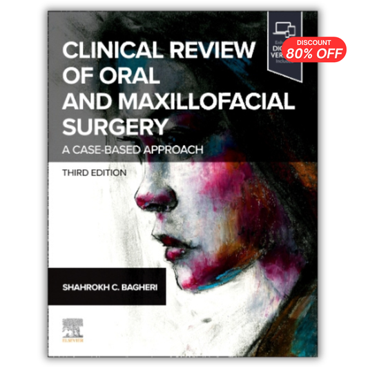 Clinical Review of Oral and Maxillofacial Surgery: A Case-based Approach, 3rd Edition (PDF)
