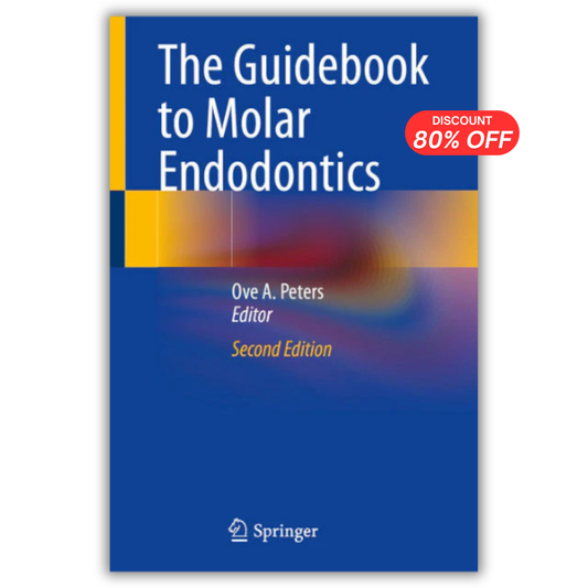 The Guidebook to Molar Endodontics, 2nd Edition