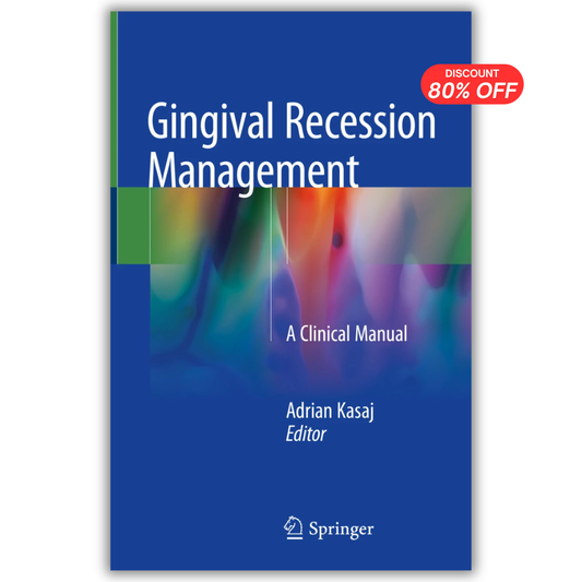 Gingival Recession Management: A Clinical Manual PDF