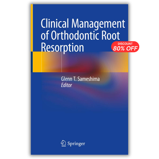 Clinical Management of Orthodontic Root Resorption