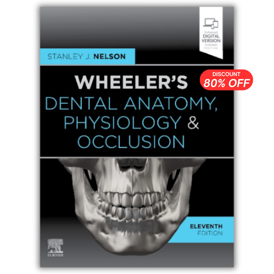 Wheeler’s Dental Anatomy, Physiology and Occlusion, 11th Edition (PDF)