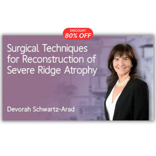 Surgical Techniques for Reconstruction of Severe Ridge Atrophy