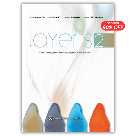 Layers 2 Direct Composites: The Styleitaliano Clinical Secrets (Scanned Copy)