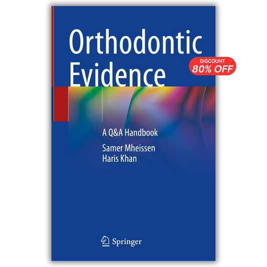 Orthodontic Evidence: A Q&A Handbook (PDF)