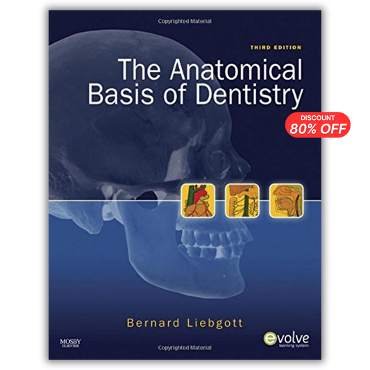 The Anatomical Basis of Dentistry, 3rd Edition (PDF)