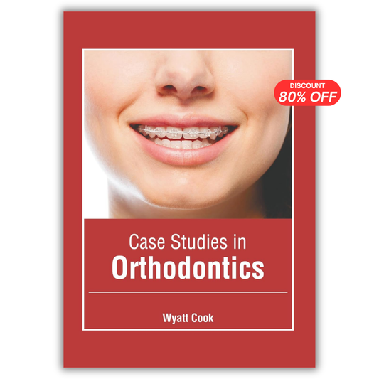 Case Studies in Orthodontics (Original PDF from Publisher)