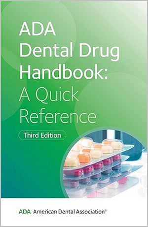 https://dental-books.com/wp-content/uploads/2025/11/ADA-Dental-Drug-Handbook_A-Quick-Reference-3rd-Edition.jpg