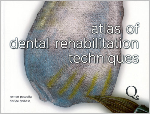 https://dental-books.com/wp-content/uploads/2024/11/Atlas-of-Dental-Rehabilitation-Techniques.jpg