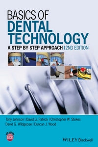 https://www.dentalbooks.org/wp-content/uploads/2019/02/Basics-of-Dental-Technology-Step-by-Step-Approach-2nd-Edition.jpg