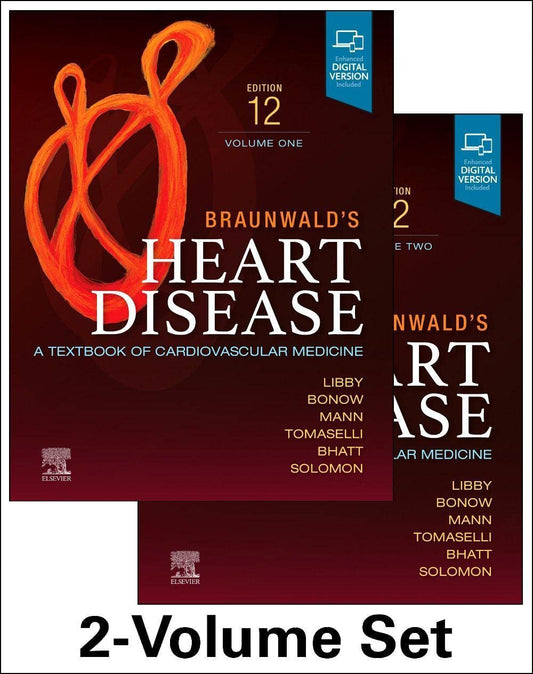 Braunwald’s Heart Disease Review and Assessment: A Companion to Braunwald’s Heart Disease, 12th edition 