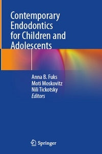 https://dentalmp4.com/wp-content/uploads/2023/04/Contemporary-Endodontics-for-Children-and-Adolescents.jpg